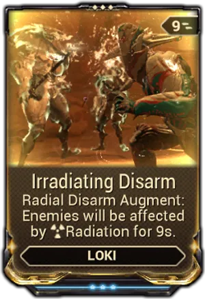 Irradiating Disarm