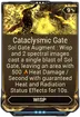 Cataclysmic Gate