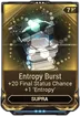 Entropy Burst