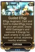 Guided Effigy