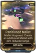 Partitioned Mallet