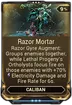 Razor Mortar