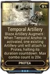 Temporal Artillery